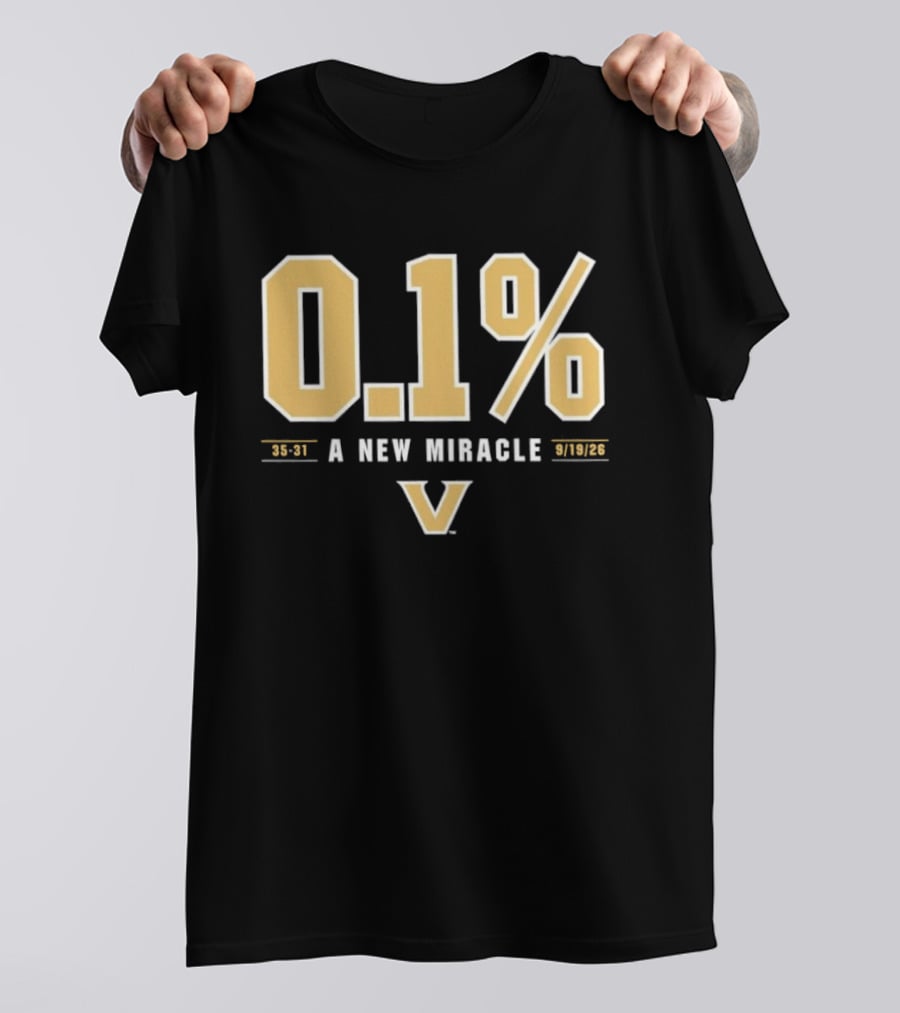 Vanderbilt Commodores 0.1% A New Miracle Football 30 31 T-Shirt
