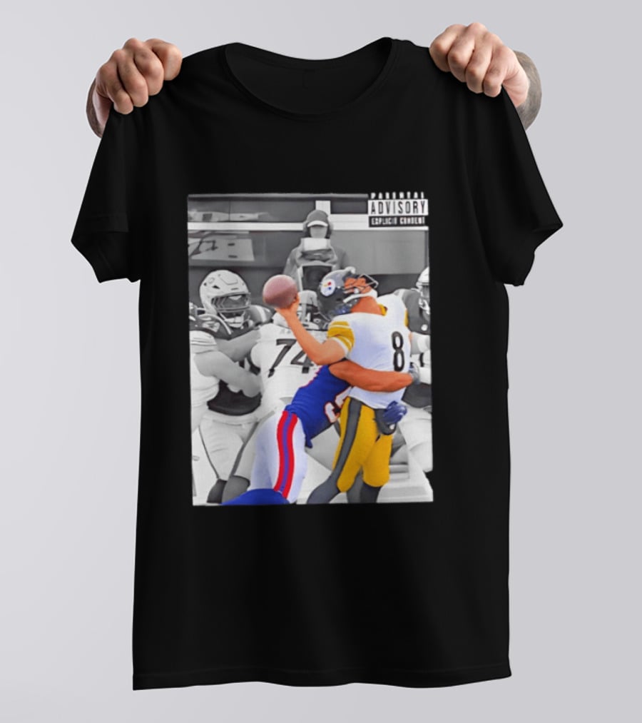 Pittsburgh Steelers Quarterback Sacked By Rival Team With Parental Advisory T-Shirt