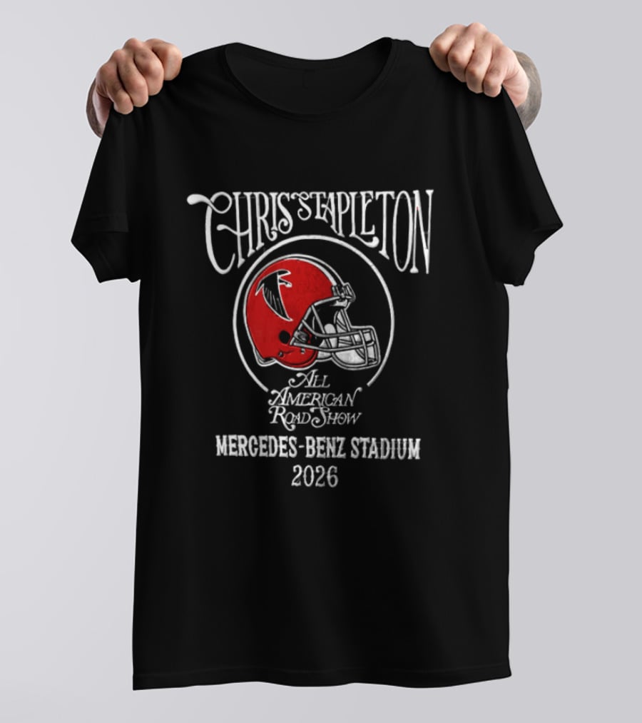 Chris Stapleton All American Road Show Atlanta Falcons Mercedes Benz Stadium 2026 T-Shirt