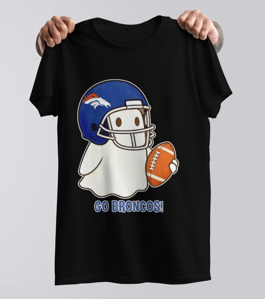 Denver Broncos Halloween Ghost Football Go Broncos T-Shirt