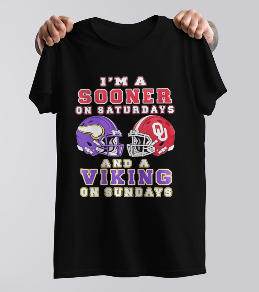 I'm A Sooner On Saturdays OU And A Viking On Sundays Football Helmets T-Shirt