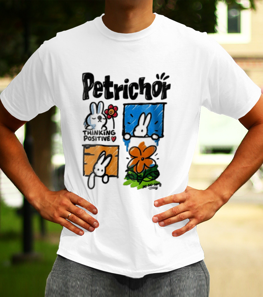 Petrichor Thinking Positive No Bad Day Bunny And Flowers T-Shirt