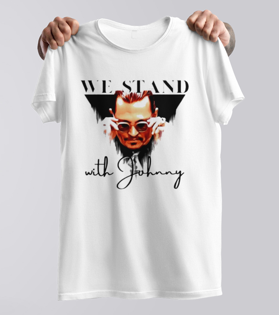 We Stand With Johnny T-Shirt