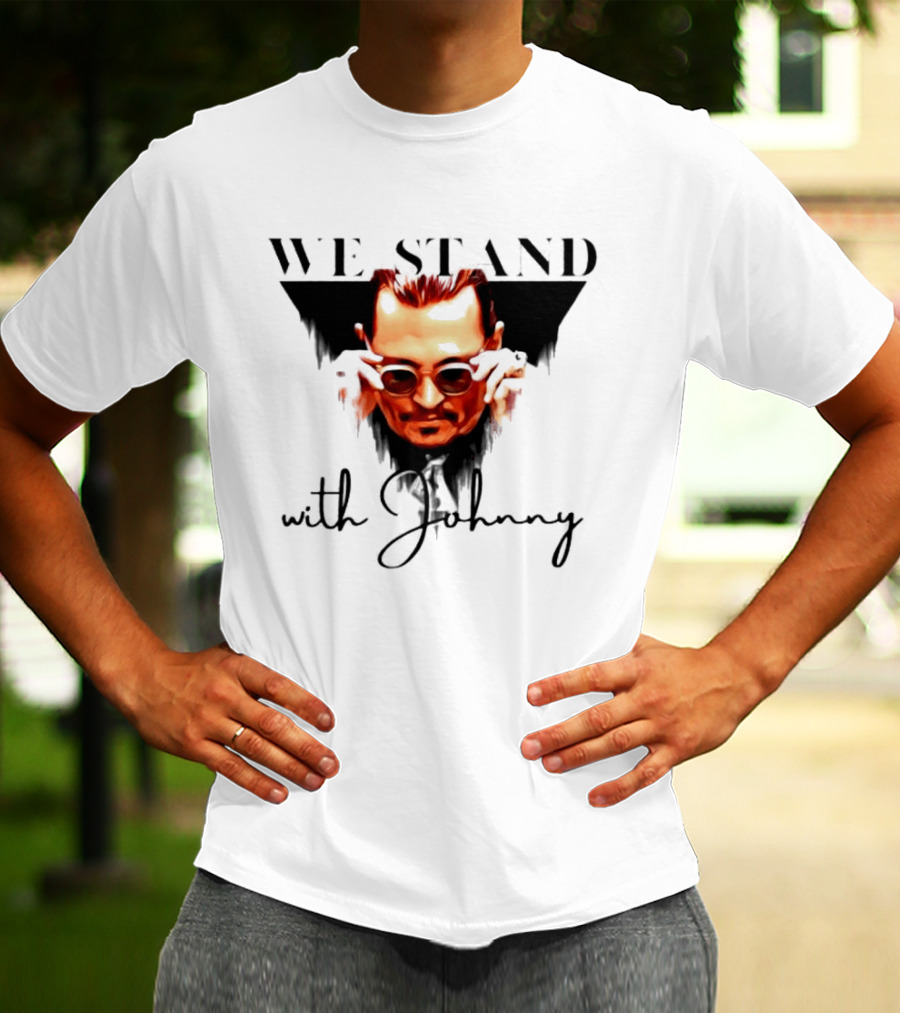 We Stand With Johnny T-Shirt
