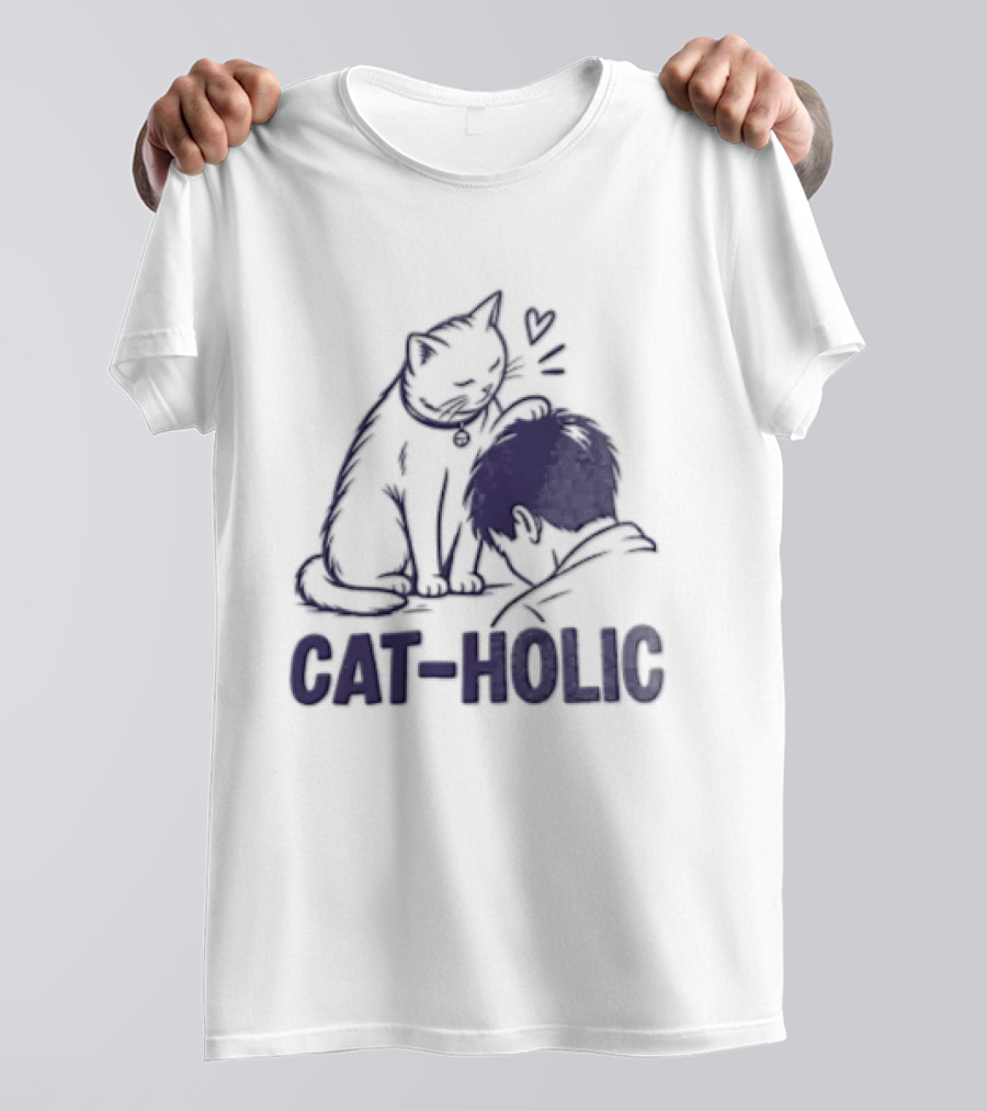 Cat Holic Feline Lover And Pet Owner Connection T-Shirt