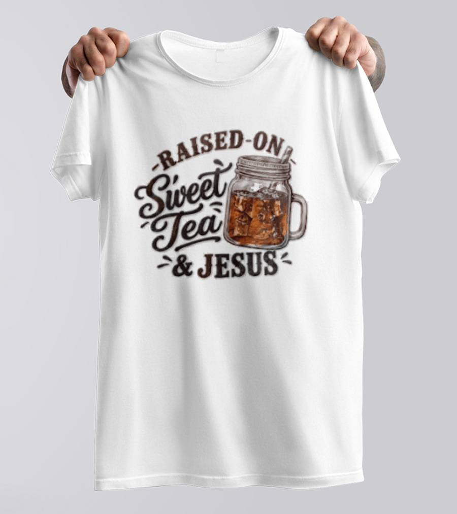 Raised ON Sweet Tea And Jesus Mason Jar Tea Straw T-Shirt