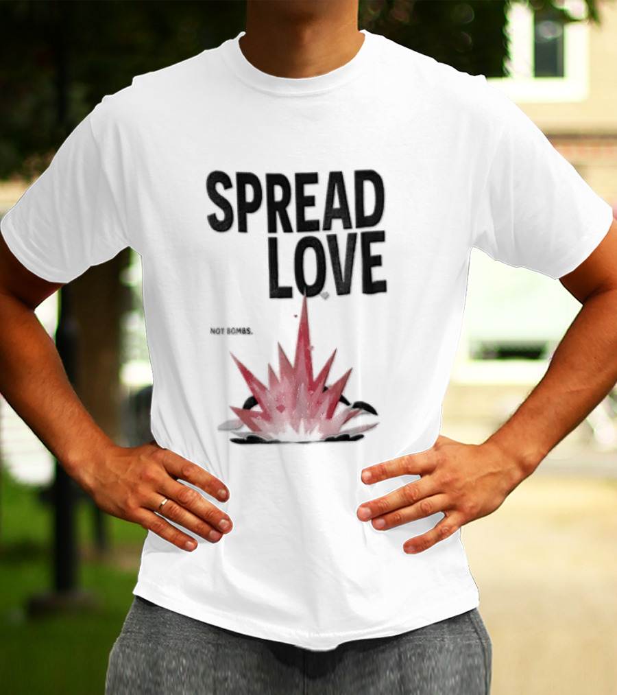 Spread Love NOT Bombs Pink Explosion Hearts T-Shirt