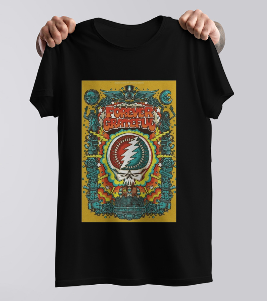 Forever Grateful Golden Gate Park Haight Ashbury San Francisco 2026 T-Shirt