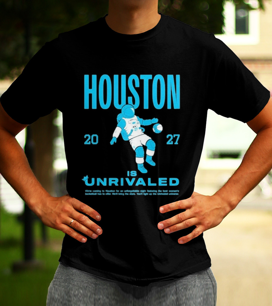 Houston 2027 Is Unrivaled Astronaut Catcher T-Shirt
