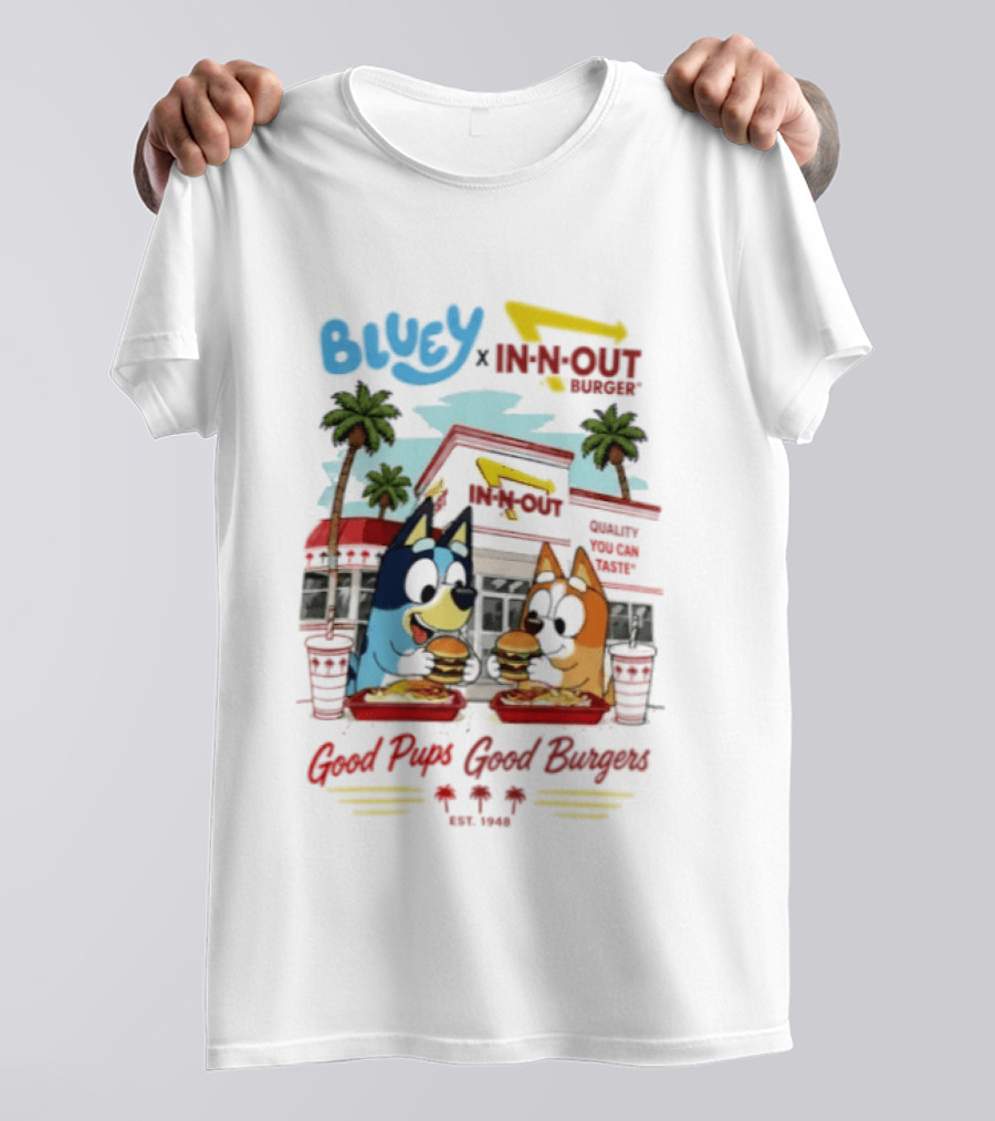 Bluey X In N Out Burger Good Pups Good Burgers Palm Tree Friends Eating T-Shirt