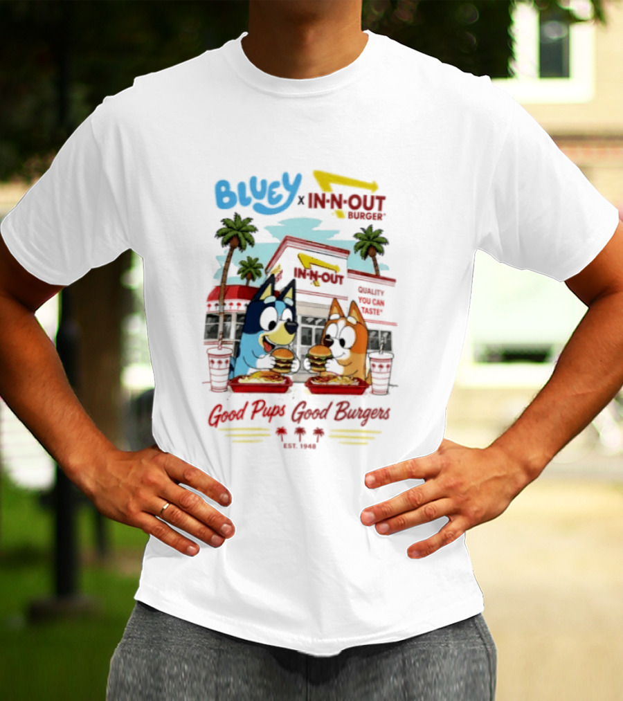 Bluey X In N Out Burger Good Pups Good Burgers Palm Tree Friends Eating T-Shirt