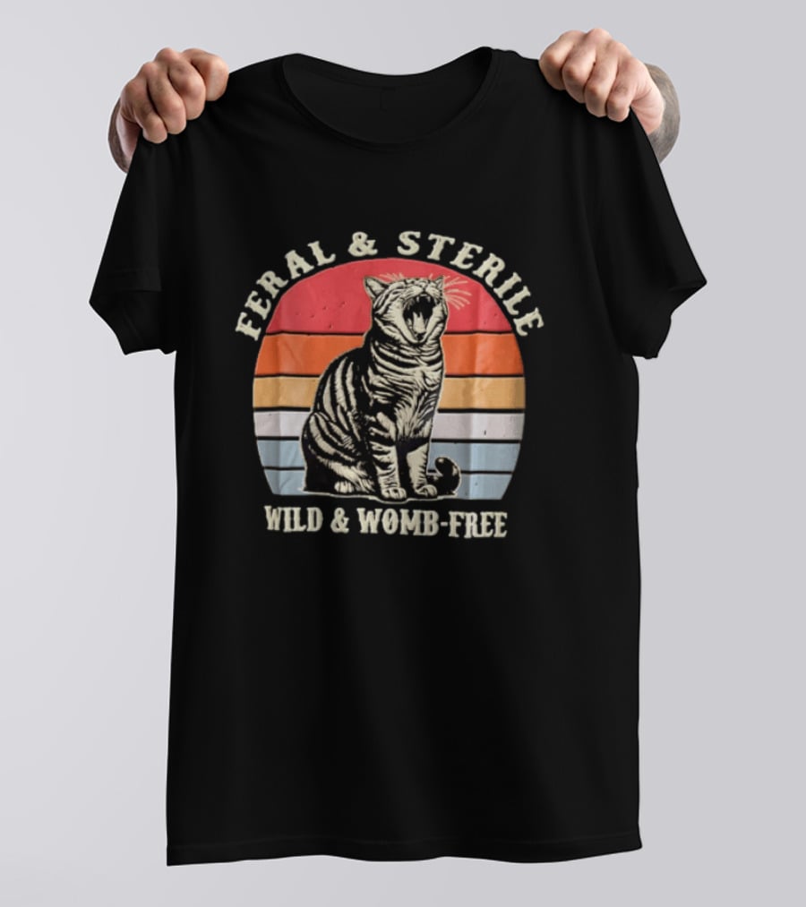 Feral And Sterile Yawning Tabby Cat Wild And Womb Free Sunset Stripes T-Shirt