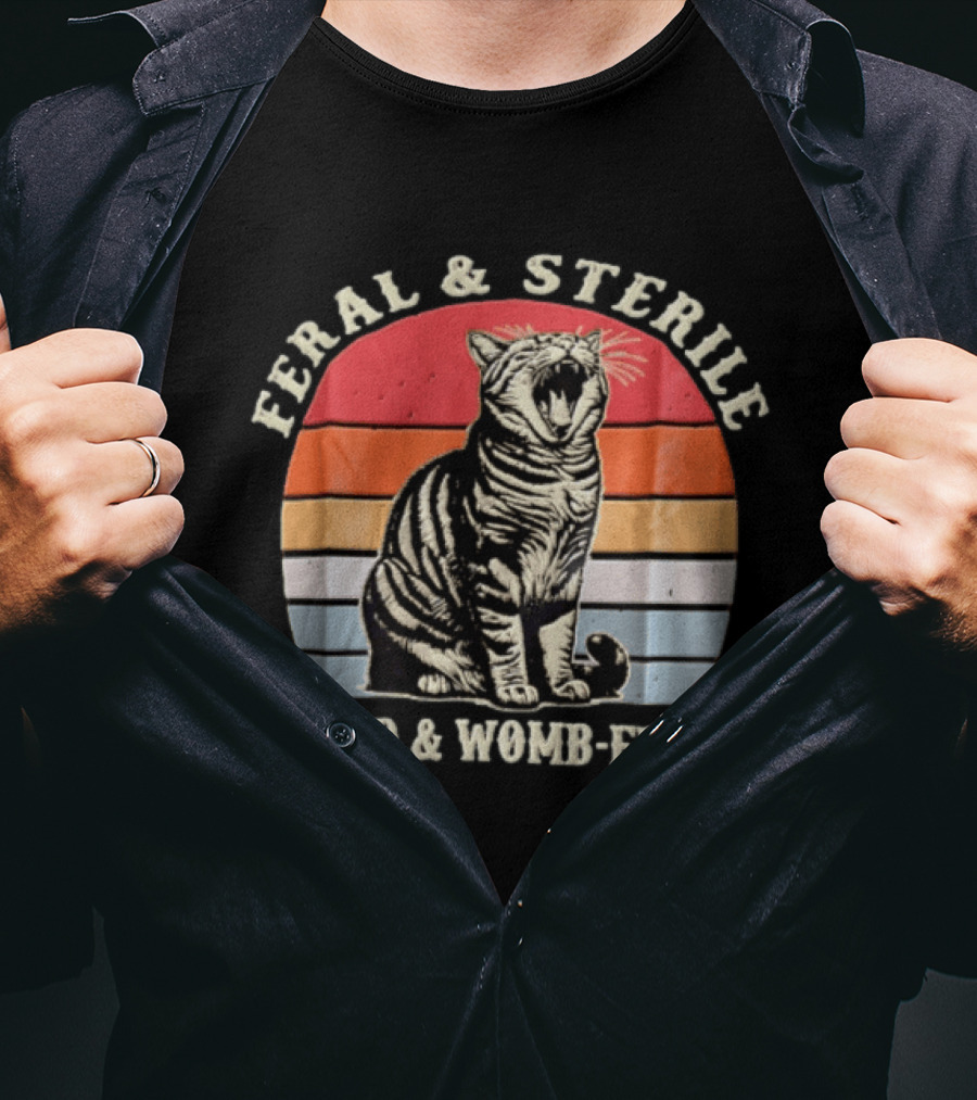 Feral And Sterile Yawning Tabby Cat Wild And Womb Free Sunset Stripes T-Shirt