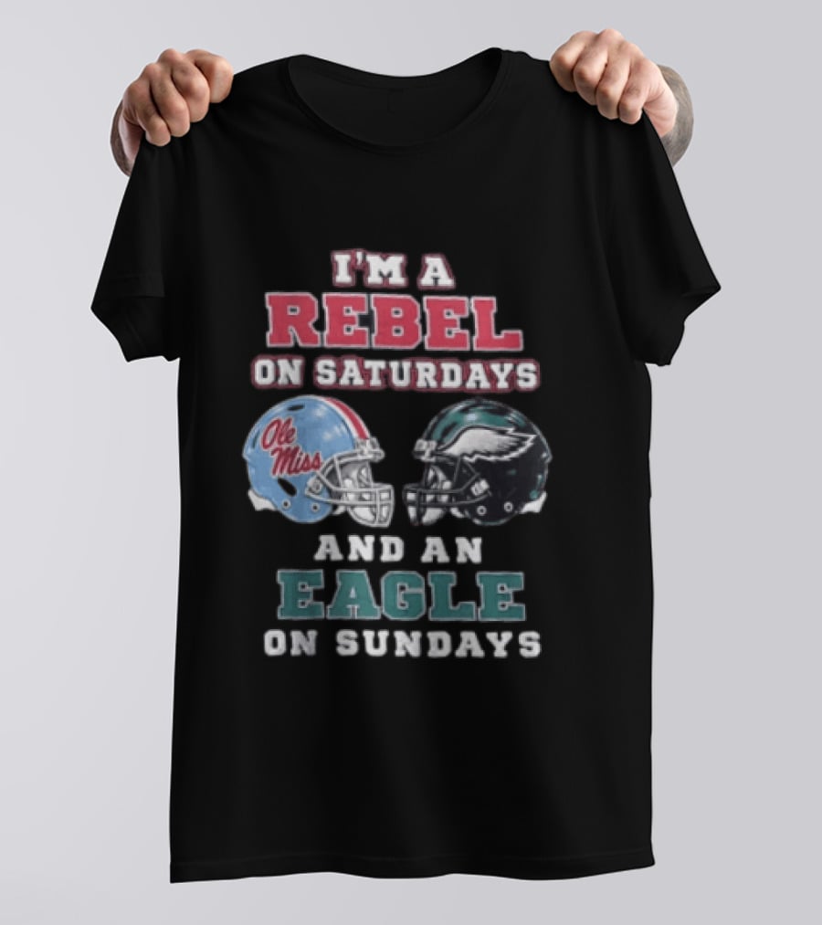 Ole Miss Rebels Saturdays Philadelphia Eagles Sundays Football Fan Dual Team Support T-Shirt