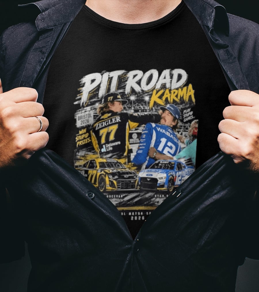 Pit Road Karma 2026 Bristol Ryan Blaney Carson Hocevar Zeigler Wabash Racing T-Shirt