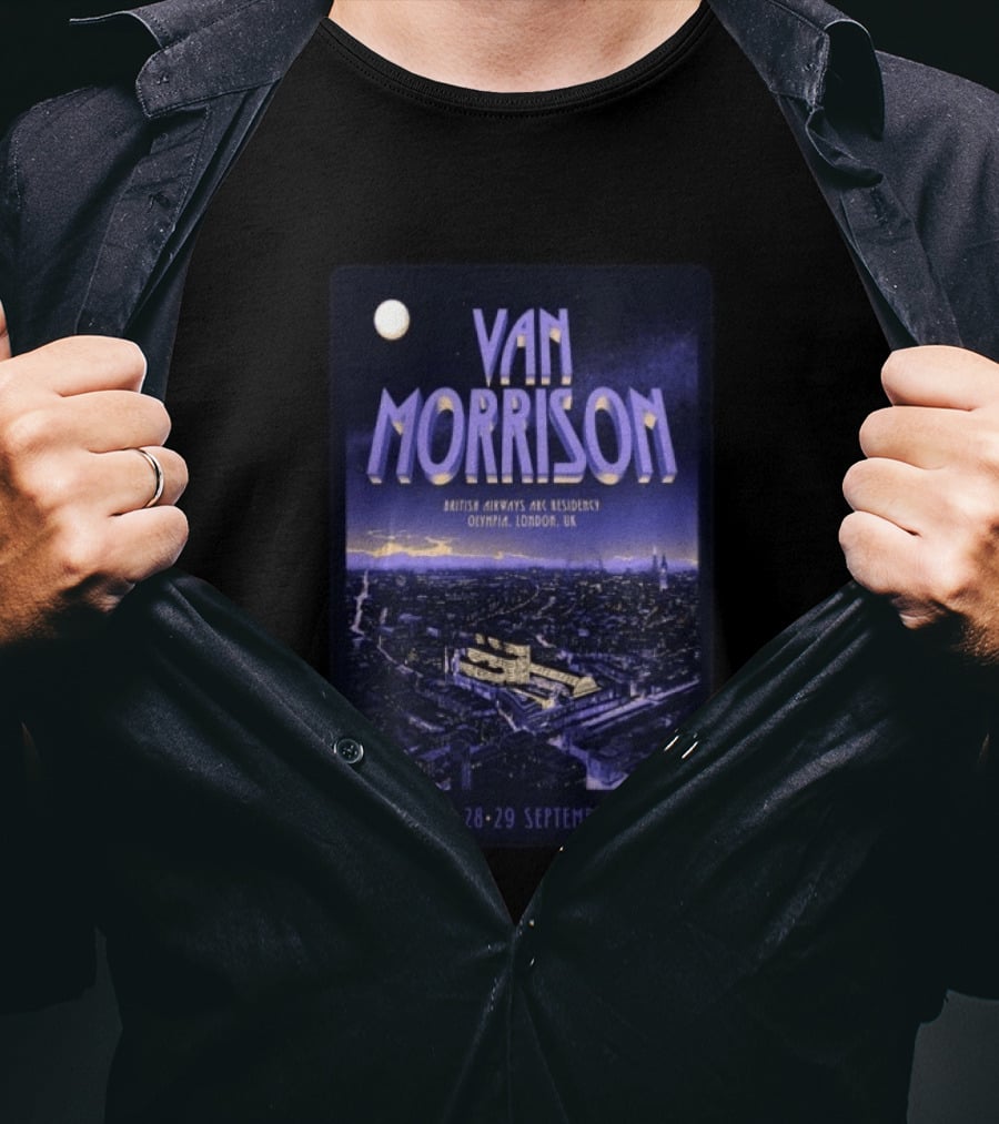 Van Morrison British Airways ARC Residency Olympia London UK September 23 29 2026 T-Shirt