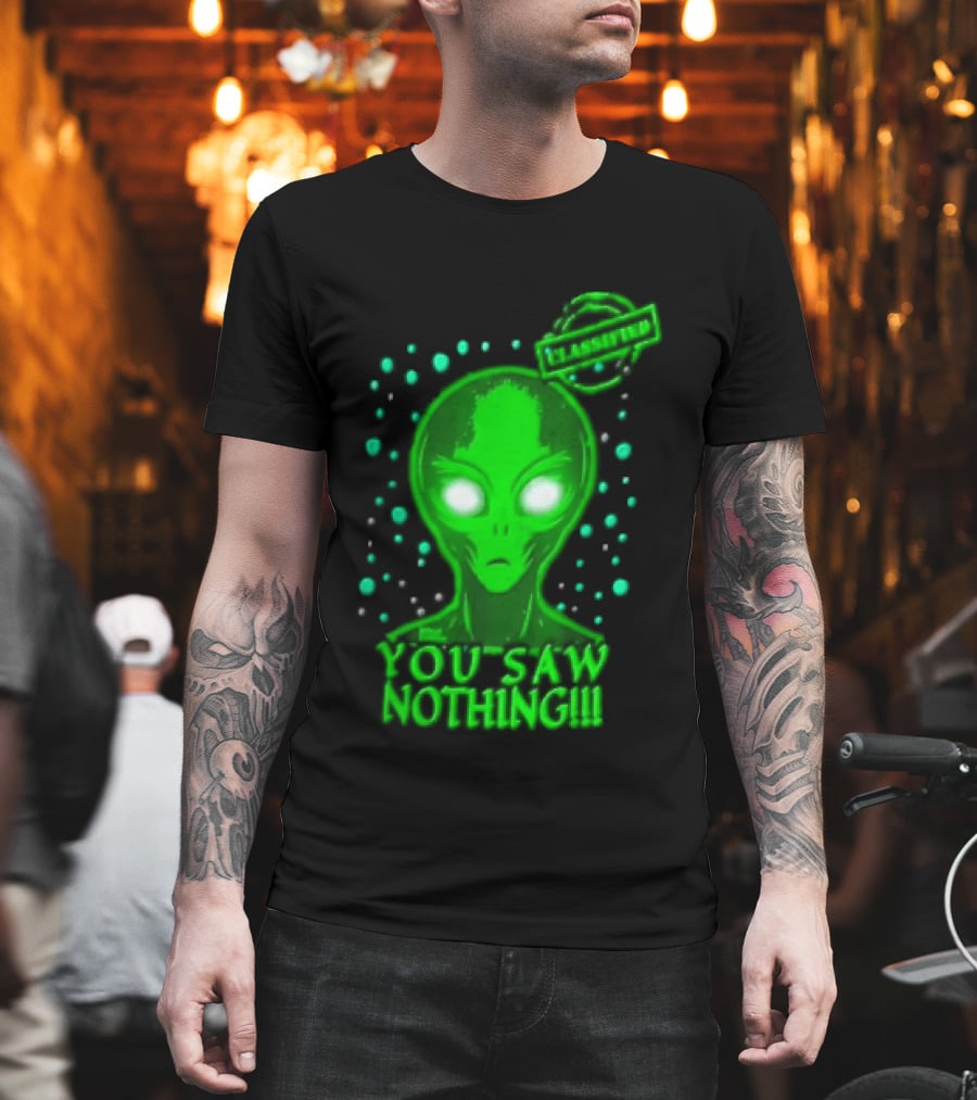 Green Alien You Saw Nothing Glowing Eyes UFO Dots T-Shirt
