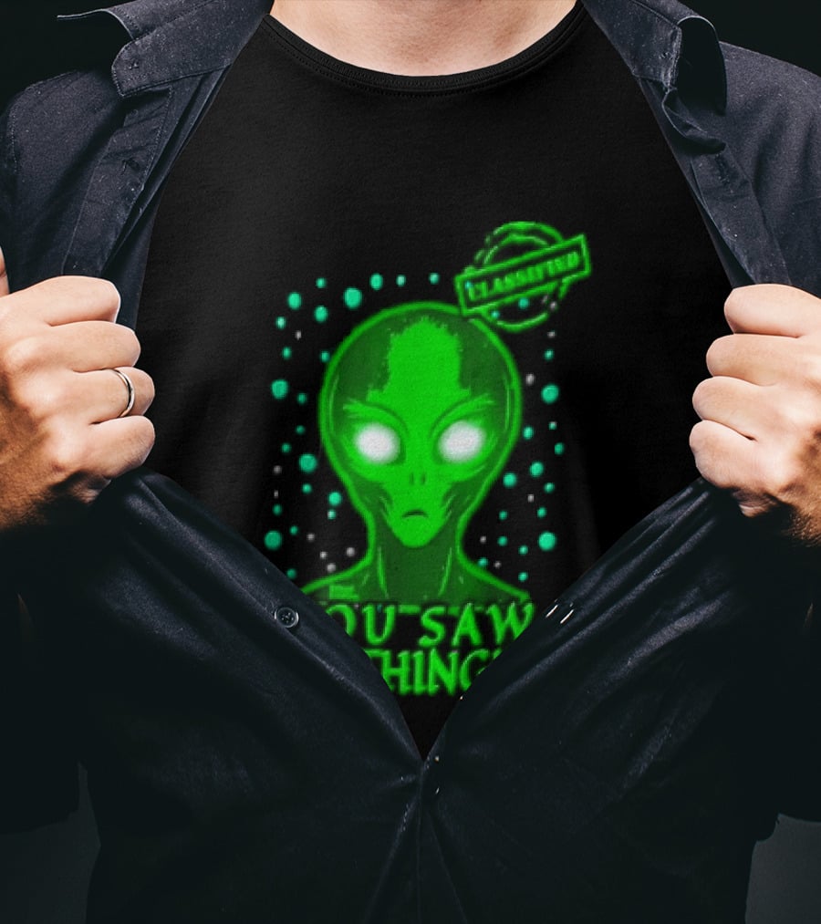 Green Alien You Saw Nothing Glowing Eyes UFO Dots T-Shirt