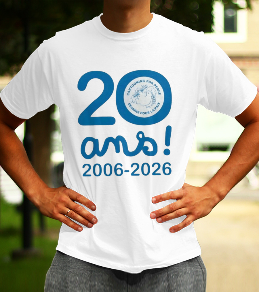 Cartooning For Peace 20 Ans 2006 2026 Dessins Pour La Paix 20th Anniversary T-Shirt