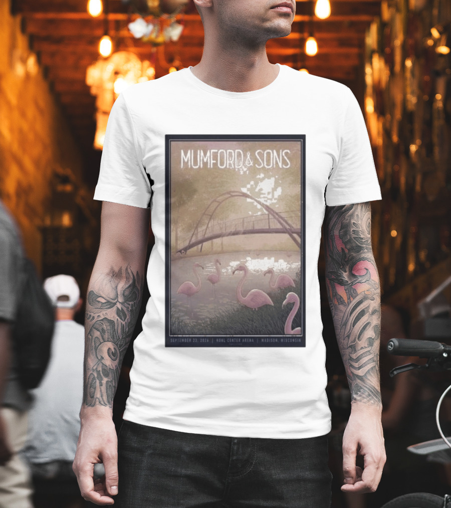 Mumford And Sons Concert Featuring Flamingos At Kohl Center Arena Madison WI September 23 2026 T-Shirt