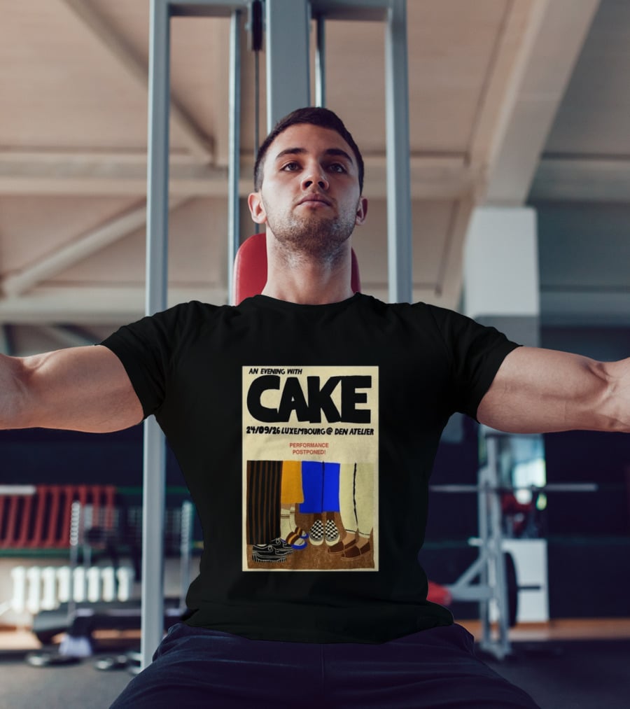 An Evening With CAKE Luxembourg Den Atelier Sep 24 2026 Performance Postponed T-Shirt