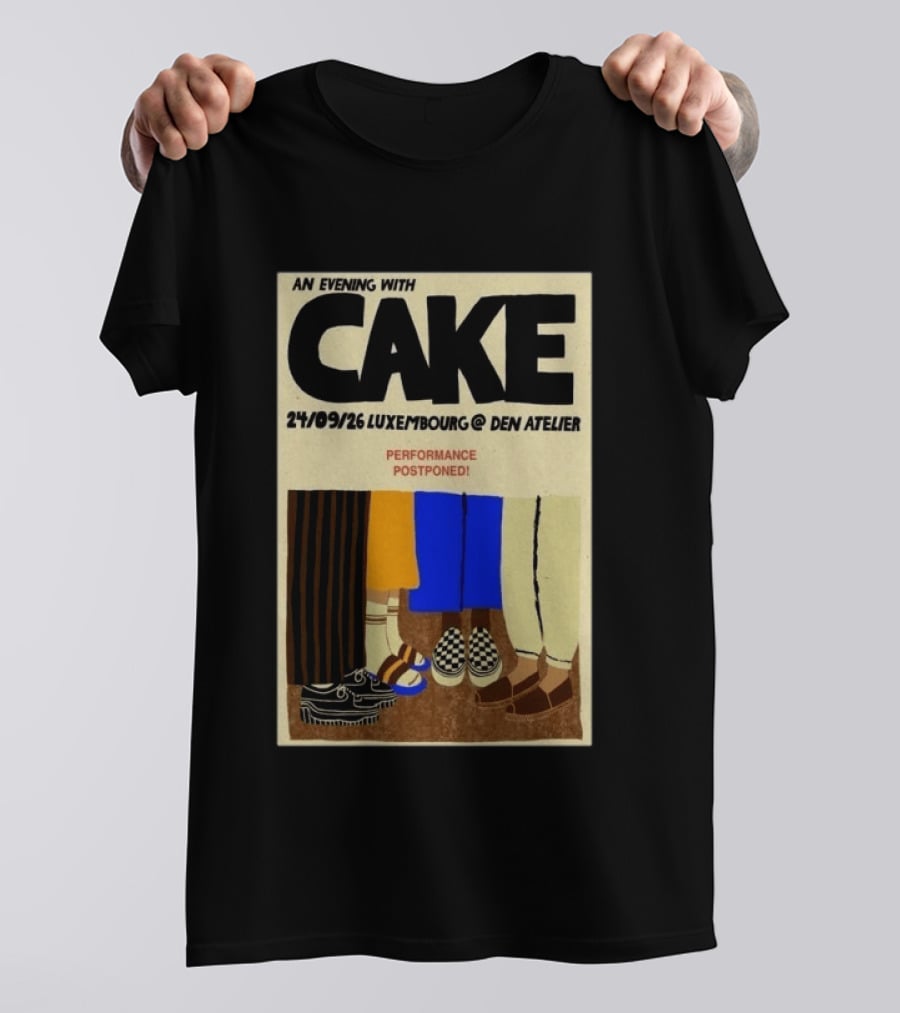 An Evening With CAKE Luxembourg Den Atelier Sep 24 2026 Performance Postponed T-Shirt