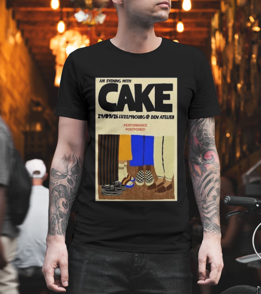 An Evening With CAKE Luxembourg Den Atelier Sep 24 2026 Performance Postponed T-Shirt