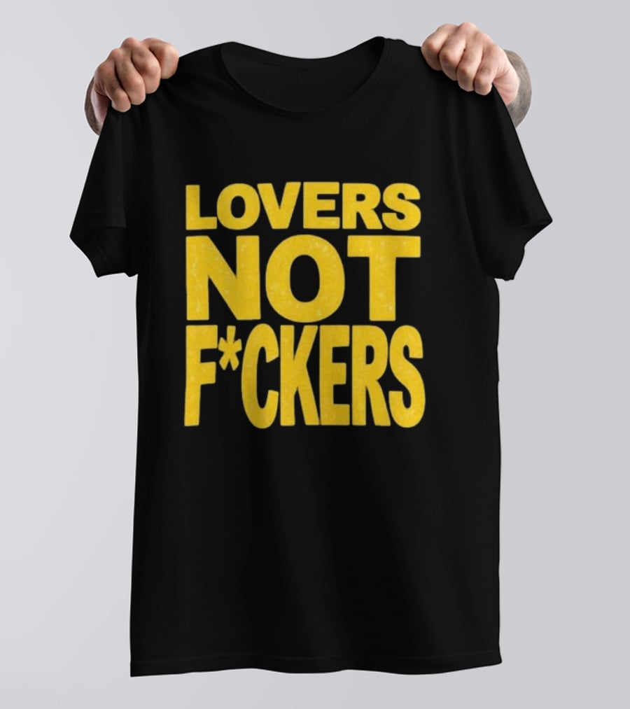 Lovers Not Fckers Bold Yellow T-Shirt