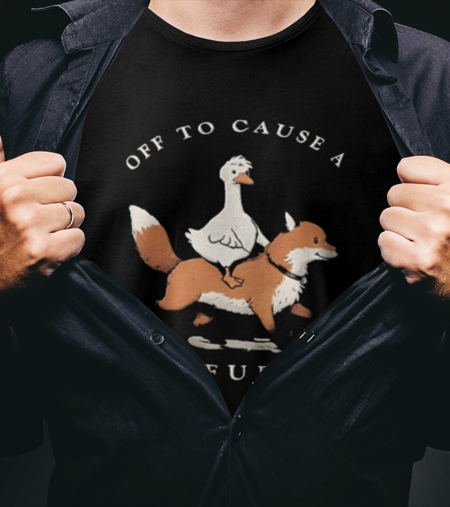 Off To Cause A Kerfuffle Goose Riding Fox Cartoon T-Shirt
