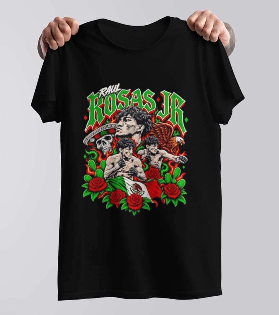 Raúl Rosas Jr UFC Mexican Flag Rose Skull Eagle T-Shirt