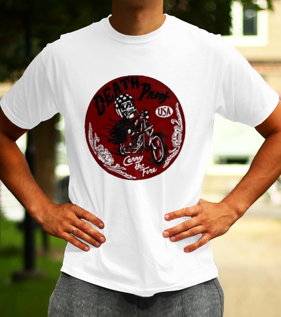 Death Proof USA Easy Rider Skull Motorcycle Carry The Fire T-Shirt