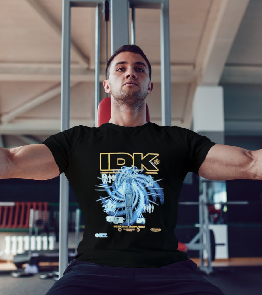 IDK I Don't Know Shit For Real Im Dumb As Fuck Futuristic X Ray Blueprint T-Shirt