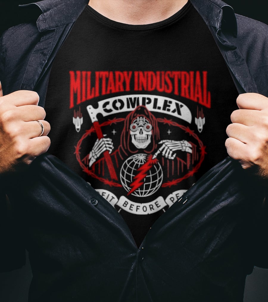 Military Industrial Complex Grim Reaper Profit Before Peace T-Shirt