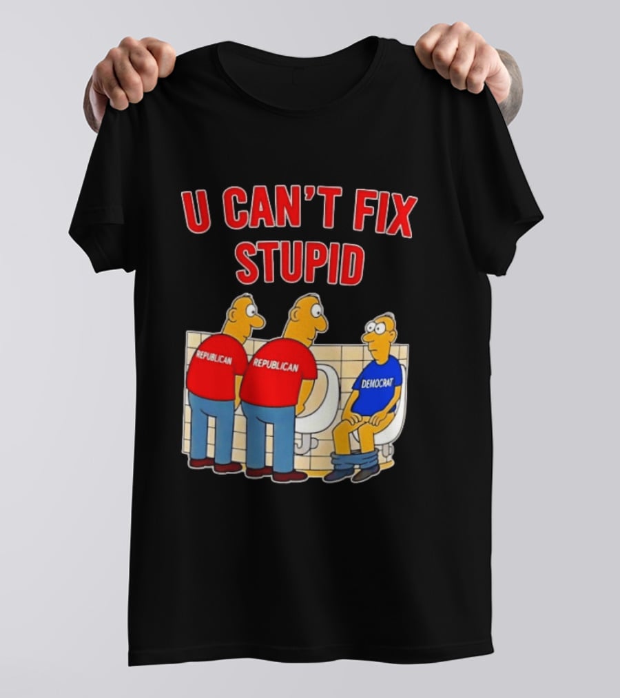 U Can't Fix Stupid Political Cartoon Republicans Vs Democrat Urinals T-Shirt