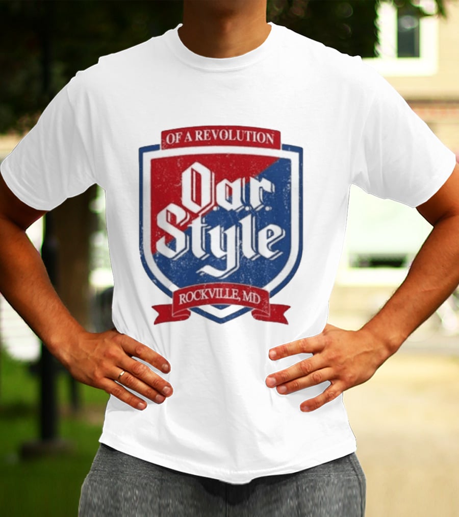Oar Style Of A Revolution Rockville MD T-Shirt