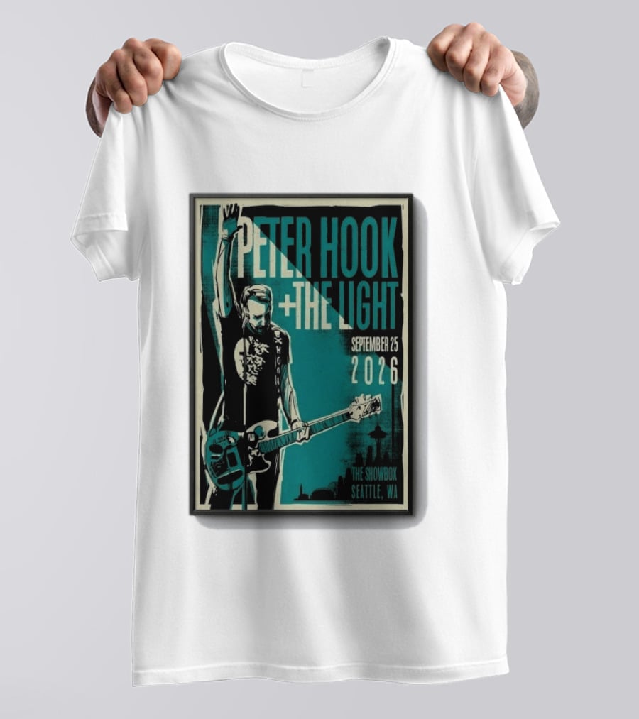 Peter Hook + The Light The Showbox Seattle WA September 25 2026 T-Shirt