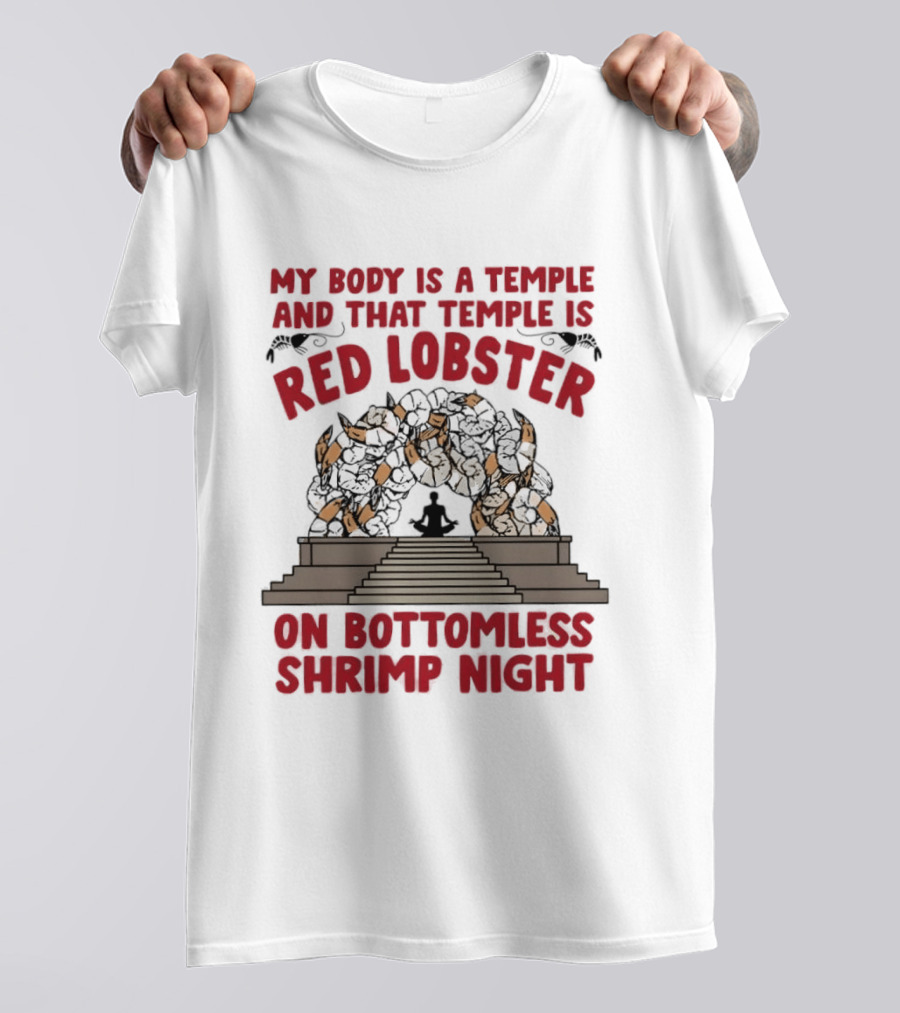 My Body Is A Temple And That Temple Is Red Lobster On Bottomless Shrimp Night Winged Statue T-Shirt