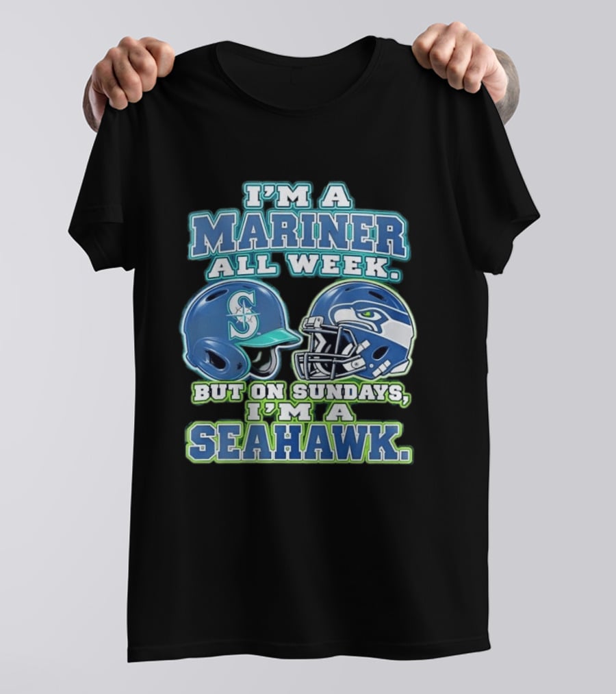 I'm A Mariner All Week But On Sundays I'm A Seahawk Football Helmet T-Shirt