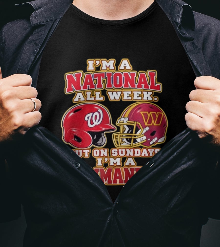 I'm A National All Week But On Sundays I'm A Commander Football Baseball Helmet T-Shirt