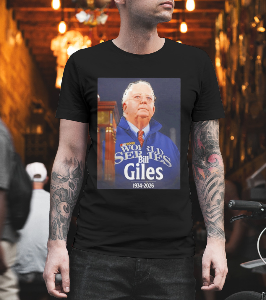 2008 World Series Bill Giles 1934 2026 T-Shirt