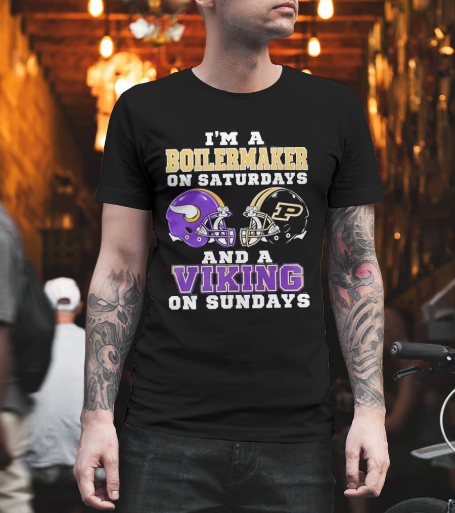 I'm A Boilermaker On Saturdays And A Viking On Sundays Football Helmets T-Shirt