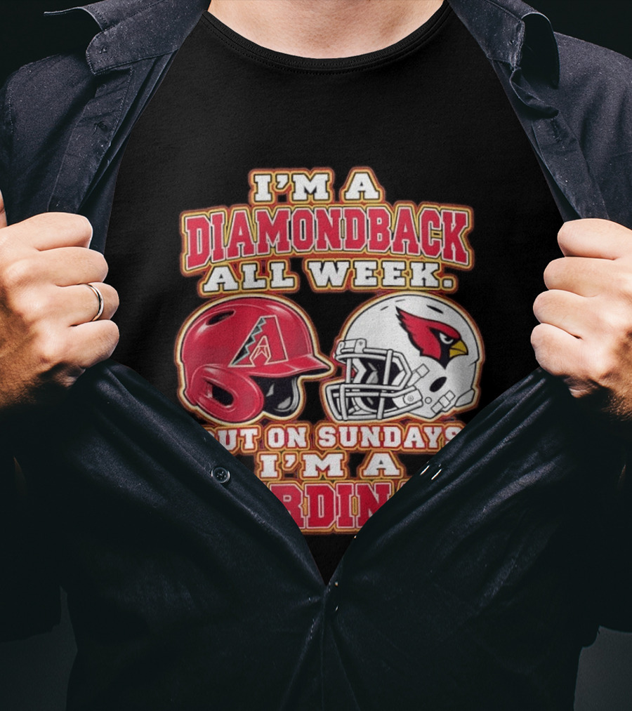 I'm A Diamondback All Week But On Sundays I'm A Cardinal Helmet T-Shirt