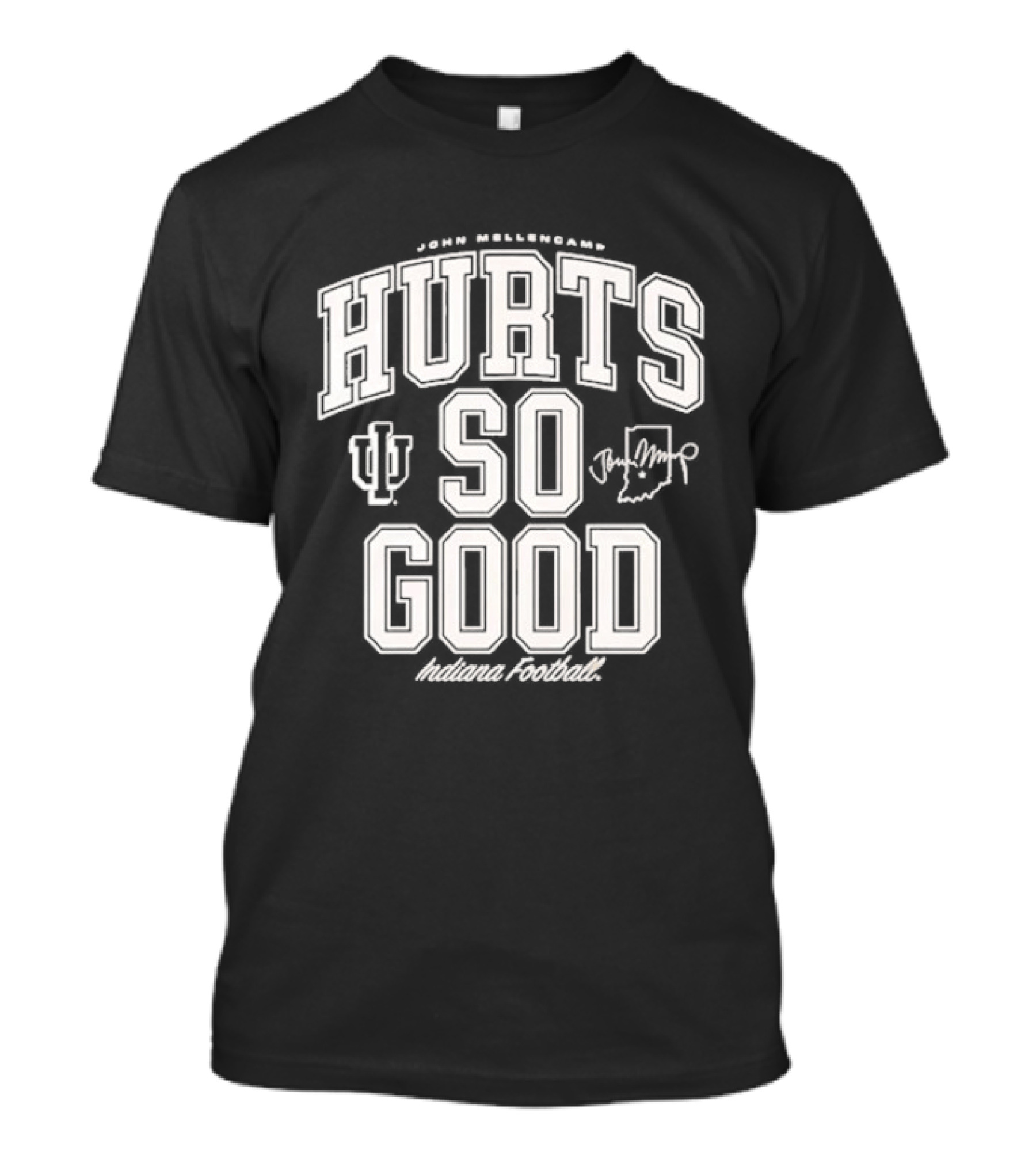 Hurts So Good John Mellencamp Indiana Hoosiers Football T-Shirt