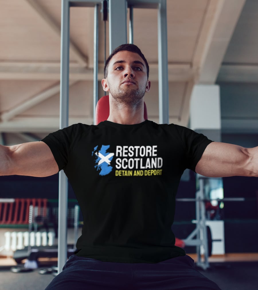 Restore Scotland Detain AND Deport Map Saltire Flag T-Shirt