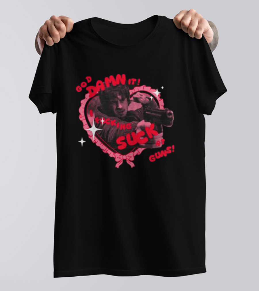 God Damn It I Suck At Guns Heart Ribbon T-Shirt