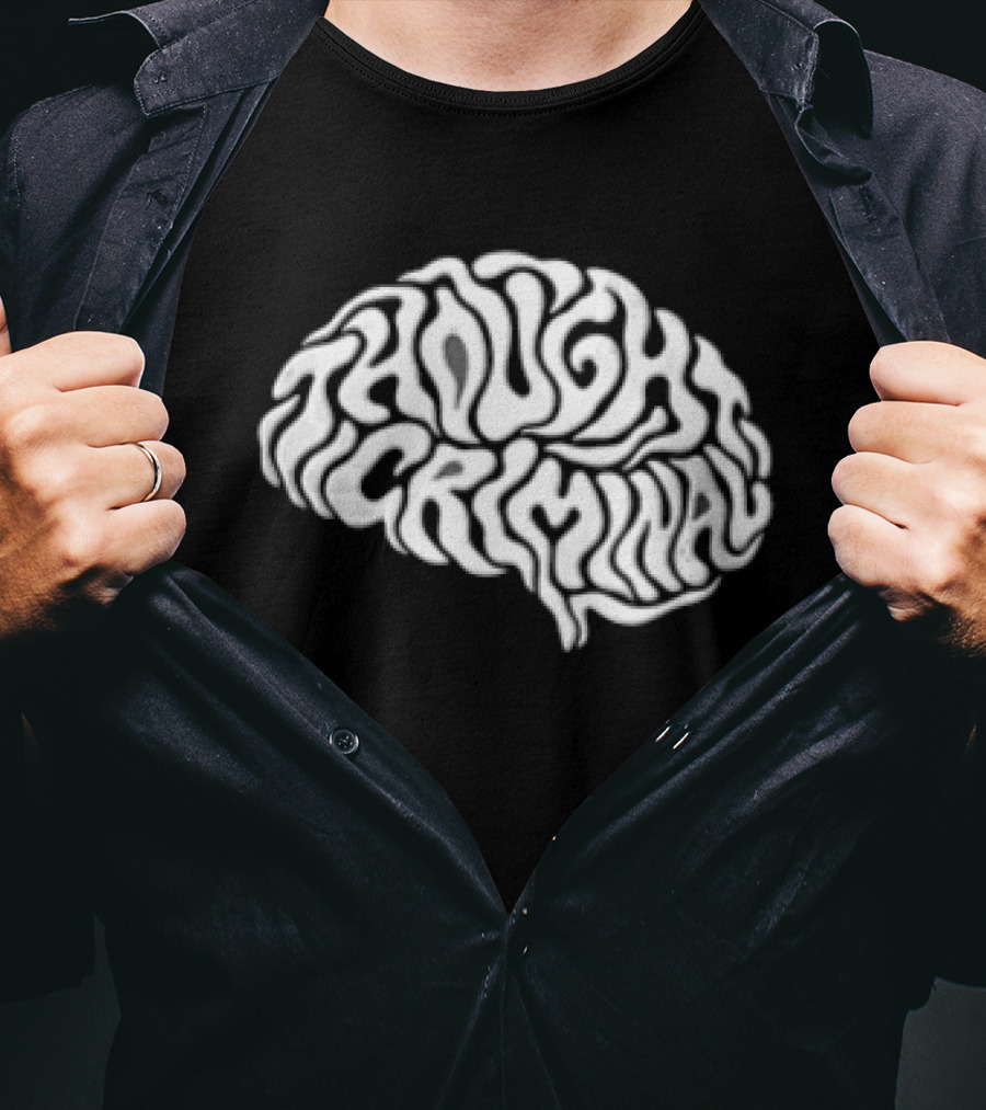 Thought Criminal Brain Text White T-Shirt