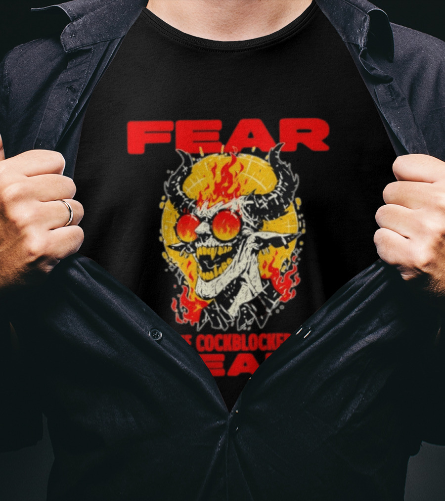 Fear Is The Cockblocker Of Dreams Flaming Demon With Horns And Sunglasses T-Shirt