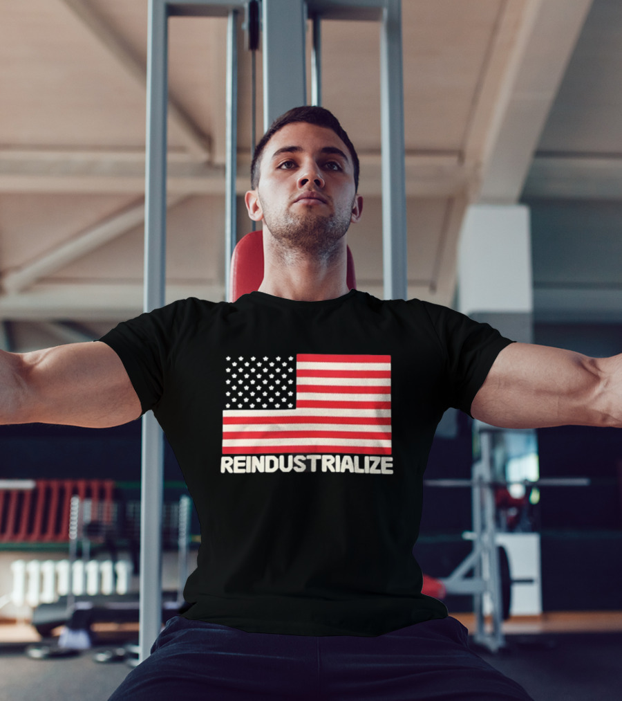 Reindustrialize United States Flag Stars And Stripes T-Shirt