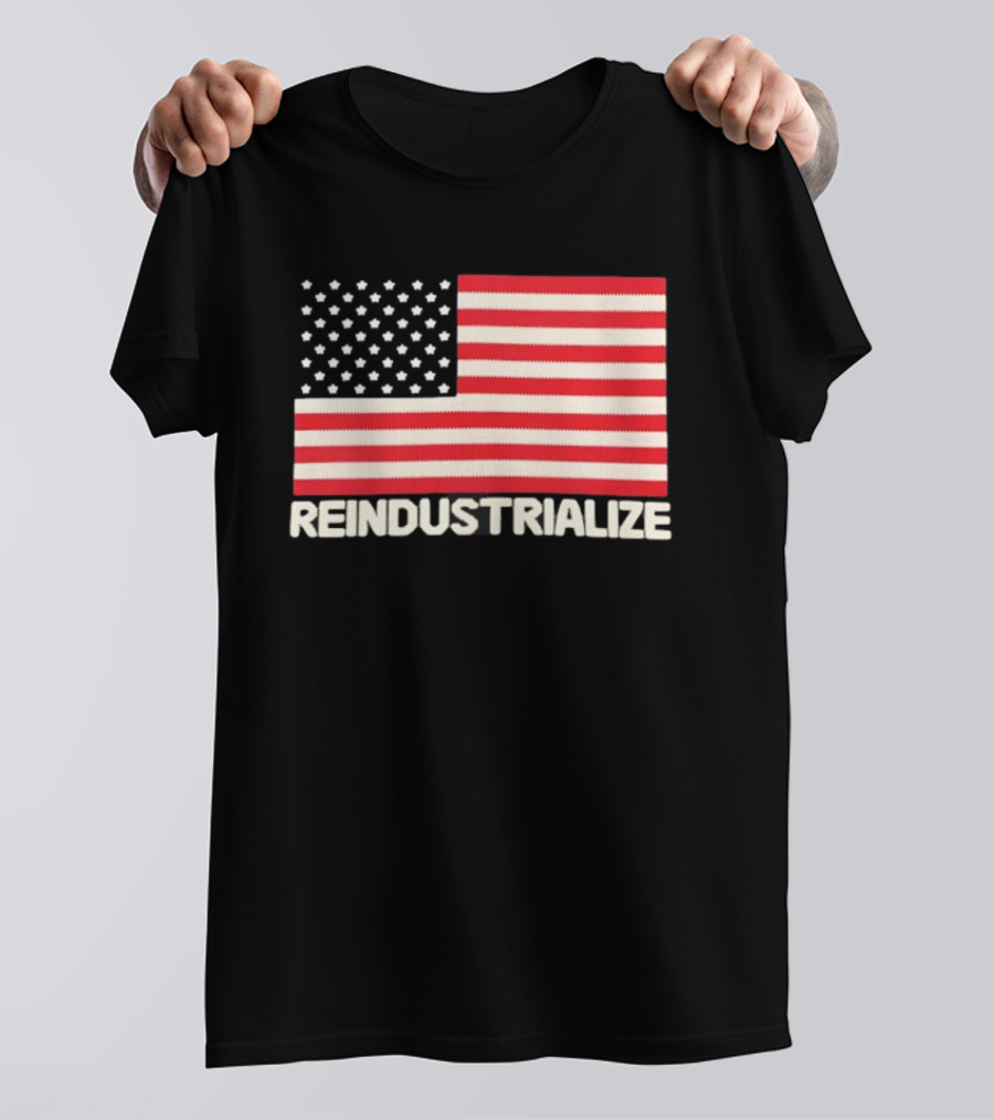 Reindustrialize United States Flag Stars And Stripes T-Shirt