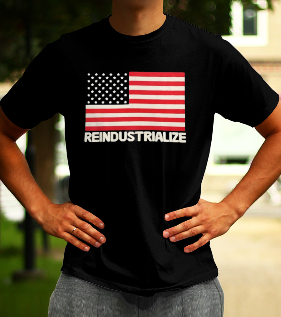 Reindustrialize United States Flag Stars And Stripes T-Shirt